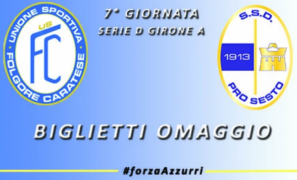 Folgore Caratese-Pro Sesto. Allo stadio gratis per i residenti a Carate e Verano