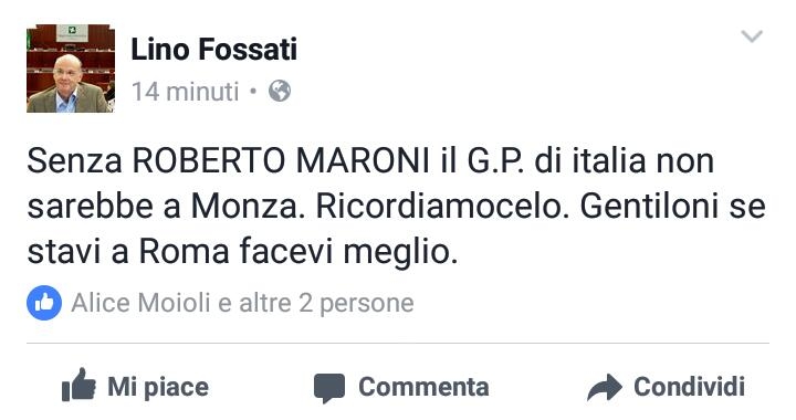Il Gp a Monza? “Merito di Maroni”. Il post a gamba tesa del consigliere regionale Lino Fossati