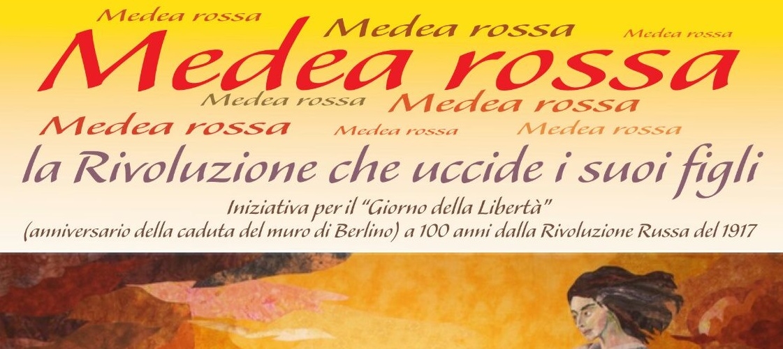 Medea rossa la rivoluzione che uccide i suoi figli EVENTO