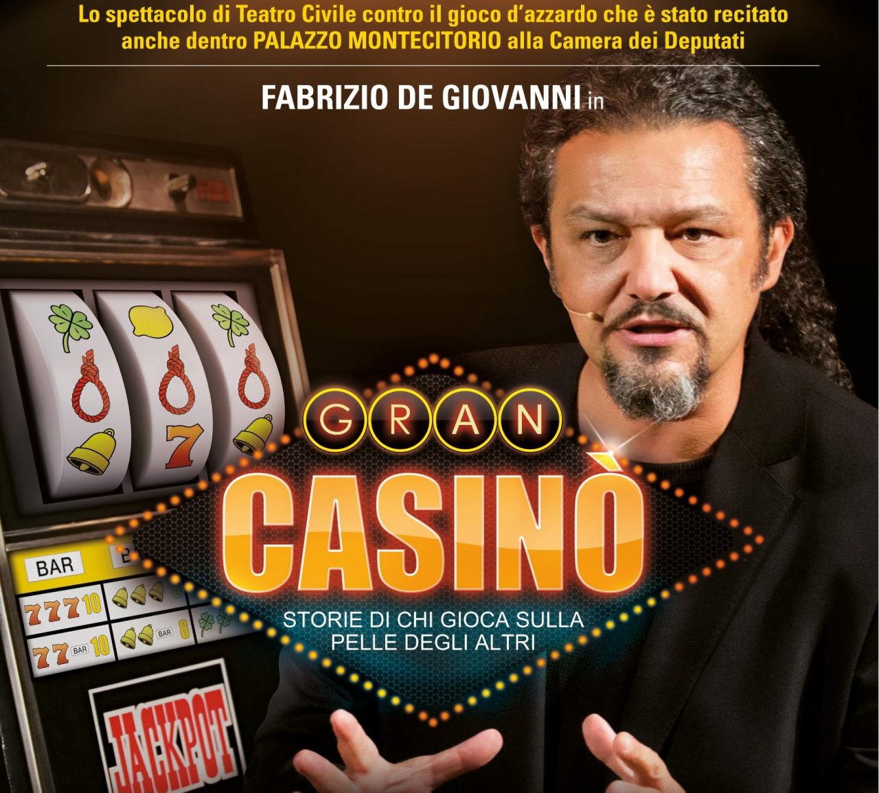 Gioco d’azzardo: “Gran Casinò”, uno spettacolo per dire no