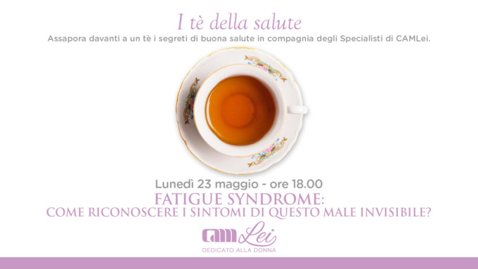 Torna l’appuntamento con i Tè della Salute: lunedì si parla di Fatigue Syndrome