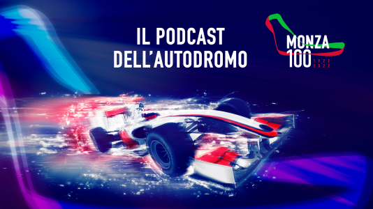 Da oggi disponibile il podcast dell’Autodromo
