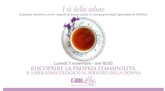 Tè della salute: femminilità e laser ginecologico