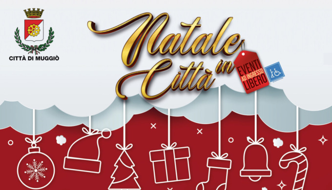 Tutti gli eventi di Natale a Muggiò