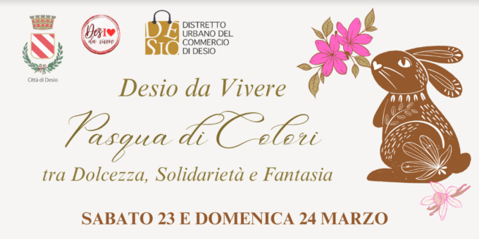 Torna a Desio “Una Pasqua di Colori”, tra dolcezza, solidarietà e fantasia