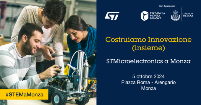 Scienza e tecnologia in piazza a Monza grazie ad StMicroelectronics e alle università