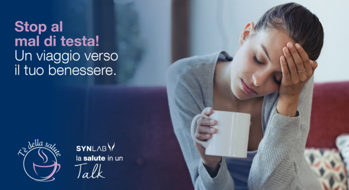 Mal di testa: cause e cure nel primo Tè della Salute 2025