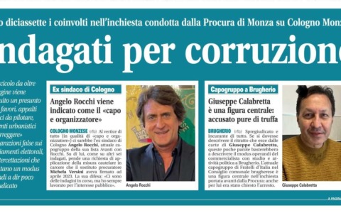 Inchiesta per corruzione: coinvolto anche il capogruppo di FdI a Brugherio