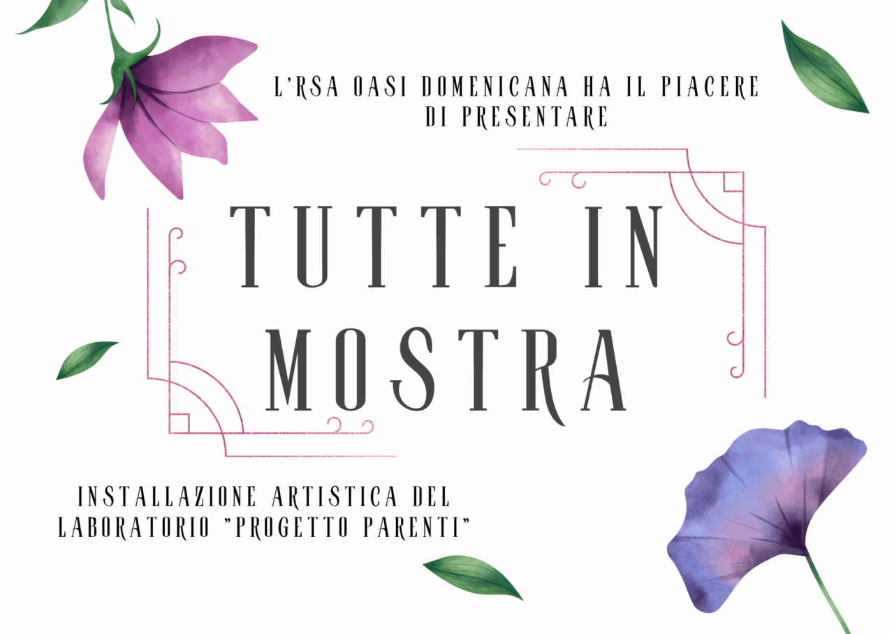Besana in Brianza Progetto Oasi Domenicana Tutte in mostra