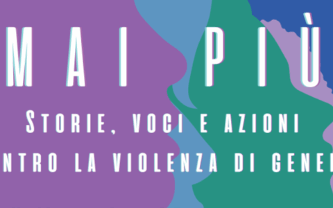 “Mai più” alla violenza di genere: una serata che promette di lasciare il segno