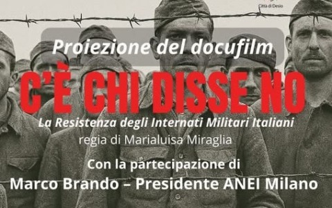 “C’è chi disse no”, in un docufilm la resistenza dei militari italiani internati