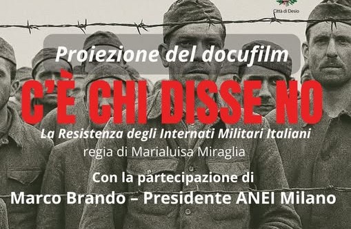“C’è chi disse no”, in un docufilm la resistenza dei militari italiani internati