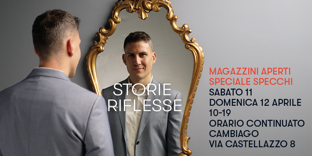 Tornano i Magazzini Aperti a Cambiago con uno speciale sugli specchi