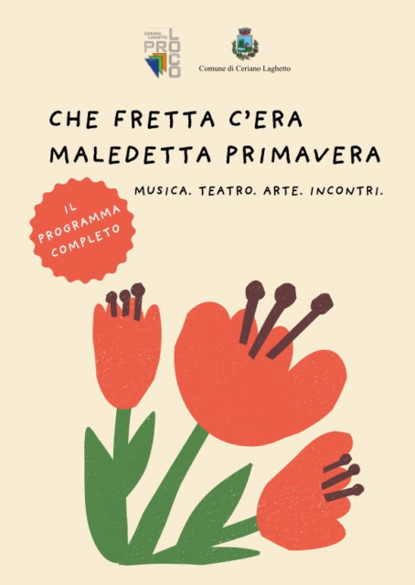 Con “Maledetta Primavera”, tre mesi di eventi in paese