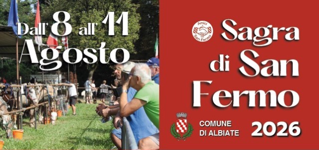 Tutto pronto ad Albiate per la storica Sagra di San Fermo