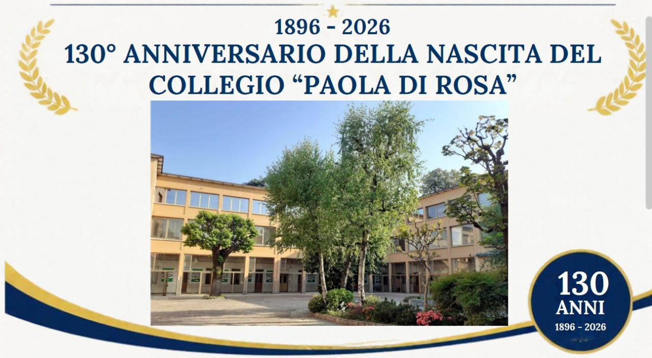 L’Istituto Paola Di Rosa compie 130 anni: oltre un secolo di educazione, crescita e valori